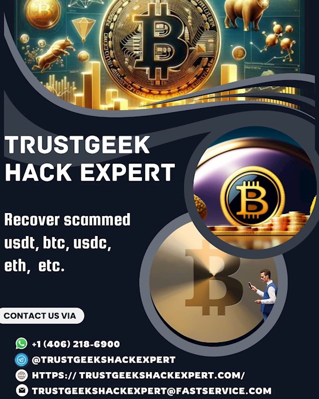 
CONTACT TRUSTGEEKS HACK EXPERT WITH THE INFORMATION 
 Website. www://trustgeekshackexpert.com/
 Email::  info@trustgeekshackexpert.com
 Telegram ID:  Trustgeekshackexpert



I cannot express enough gratitude for TRUST GEEKS HACK EXPERT  - they are truly the leading experts in the field and deserve every bit of praise for recovering cryptocurrency wallets when all hope seems lost. Cryptocurrency has become an increasingly popular form of investment and payment in recent years, yet it comes with immense risk if security measures are not properly implemented. Private keys that grant access to digital wallets can be irrecoverably lost due to user error, device failure, hacking, or simple misfortune. When this happens, it often seems like all the cryptocurrency stored in that wallet is gone forever. However, TRUST GEEKS HACK EXPERT has established itself as the foremost specialist in cryptocurrency wallet recovery through their cutting-edge techniques, extensive experience, and sheer determination. Their experts can work digital forensics magic to locate backup information, decrypt encrypted files, and ultimately regain access to wallets when no one else can. They clearly understand the devastation of losing access to one's cryptocurrency savings, and they make it their mission to reunite frantic clients with their lost funds. The team at TRUST GEEKS HACK EXPERT deserves immense credit for giving hope to those who have lost it and reuniting heartbroken investors with their hard-earned assets. Their unparalleled success in an extremely challenging field has made them the go-to experts for cryptocurrency wallet recovery. Their expertise inspires awe, their compassion is admirable, and their results are simply unmatchable. Remember to always prioritize your online security and trust only reputable companies with your valuable investments. TRUST GEEKS HACK EXPERT  is a trusted name in the cryptocurrency recovery industry, and their expertise and professionalism speak for themselves. Don't let a potential loss turn into a reality - reach out to TRUST GEEKS HACK EXPERT and protect your investments today. Simply  contact us with the information above 

Thanks.