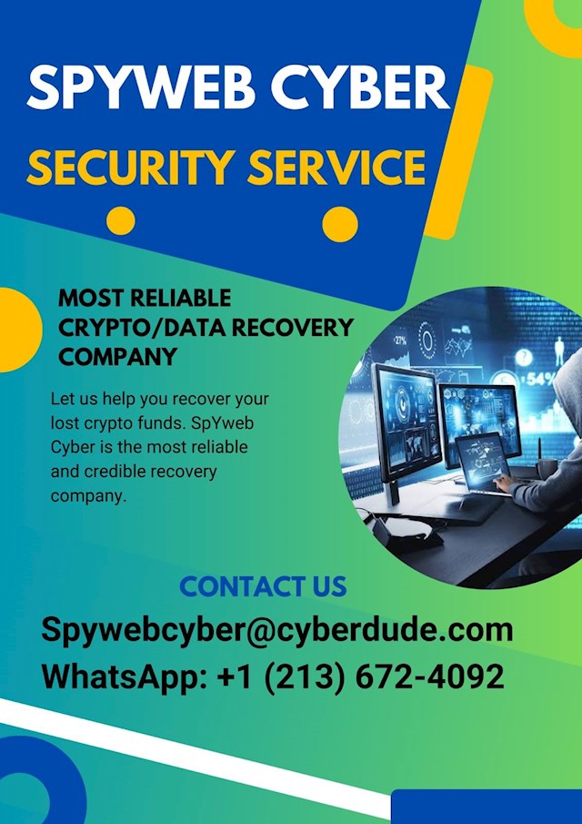 I had invested all my entire savings into crypto and this had been going on for weeks until I needed to withdraw my funds for a medical emergency when I realized that I had been scammed of my entire life savings by a fake crypto investment broker who denied me access to my savings and insisted that I had to make more payments before I could get my savings. I was devastated and my life was in ruins, however, while I was searching for a way out, I came across a post about SpYweb Cyber Security Service, a crypto recovery company that has been very successful in the past with the recovery of crypto, lost data, stolen funds and as helped countless of others to access certain information. I did my research and was convinced of their service, I contacted SpYweb Cyber Security Service who was able to assist me and I recovered all my stolen crypto. I’m truly grateful for their service and wish to recommend them for services that have to do with the recovery of crypto and other private data.

Their contact info: SPYWEBCYBER@CYBERDUDE.COM
Whats App: + 1  213  6724092