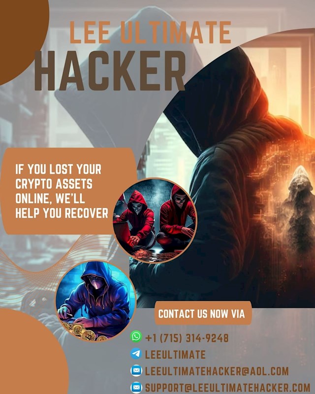 where opportunities abound and promises of financial prosperity beckon from every corner of the internet, the line between opportunity and deception becomes increasingly blurred. As a 38-year-old single mom, I embarked on a journey into the world of cryptocurrency investing, hoping to secure a brighter future for myself and my family. Little did I know, this journey would lead me down a treacherous path fraught with deception and heartbreak. My foray into cryptocurrency investing began with the promise of lucrative returns from a platform claiming to operate within Europe and South Asia. Blinded by optimism and the allure of financial gain, I entrusted my hard-earned savings to this fraudulent company, believing wholeheartedly in its legitimacy. However, my hopes were dashed when I began encountering difficulties with withdrawals and found myself entangled in a web of exorbitant fees and dubious practices. In a desperate bid to salvage what remained of my investment, I turned to a recovery company recommended to me by the very platform that had deceived me. Yet, even in my darkest hour, the deceit persisted, as I soon discovered that the company tasked with recovering my funds was complicit in the deception. Faced with the crushing realization that I had been betrayed once again, I felt a sense of hopelessness engulf me. It was in this moment of despair that I stumbled upon Lee Ultimate Hacker – a shining beacon of hope amidst the darkness of deception. Through a stroke of luck, I came across a blog post singing the praises of this remarkable team, and I knew I had found my savior. With nothing left to lose and everything to gain, I reached out to them, hoping against hope for a chance at redemption. From the outset, Lee Ultimate Hacker proved to be a guiding light in my journey toward financial recovery. Their professionalism, expertise, and unwavering commitment to client satisfaction set them apart from the myriad of recovery services in the digital sphere. With empathy and understanding, they listened to my story and embarked on a mission to reclaim what was rightfully mine. Through their diligent efforts and meticulous attention to detail, Lee Ultimate Hacker succeeded where others had failed, restoring a sense of hope and security in the wake of betrayal. Their dedication to justice and unwavering determination to deliver results ensured that I emerged from the ordeal stronger and more resilient than ever before. Throughout the recovery process, their team remained accessible, transparent, and supportive, offering guidance and reassurance every step of the way. To anyone grappling with devastating financial fraud, I offer a lifeline of hope – trust in Lee Ultimate Hacker to guide you through the storm with expertise and compassion. In a world rife with deception and uncertainty, they stand as a beacon of reliability and trustworthiness, ready to lead you toward financial restitution and a brighter future. If you find yourself in a similar predicament, do not hesitate to reach out to Lee Ultimate Hacker.AT
LEEULTIMATEHACKER@ AOL. COM  
Support @ leeultimatehacker . com. 
telegram:LEEULTIMATE  
wh@tsapp +1  (715) 314  -  9248 
https://leeultimatehacker.com