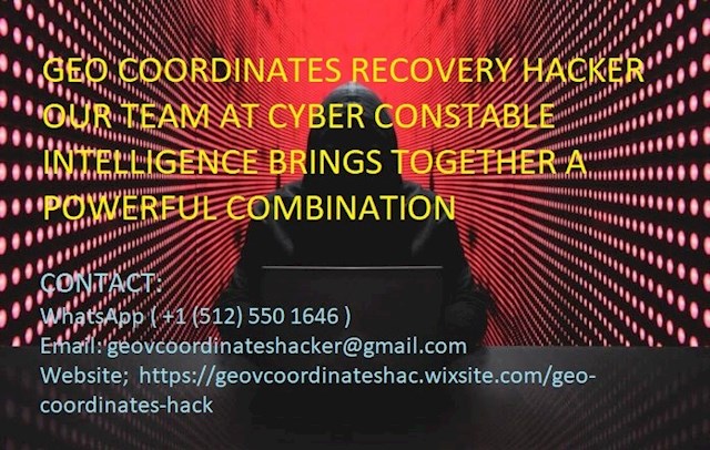 THE BEST PROFESSIONAL AND RECOVERY HACHER GO TO - GEO COORDINATES RECOVERY HACKER THEY ARE THE BEST !!!  I’m very grateful for the services of GEO COORDINATES RECOVERY HACKER. Who was able to help me in the recovery of my lost crypto funds. If you’ve lost your Password Wallet or Deleted Wallets, is it possible to recover a wallet that’s been deleted? I had lost access to my Bitcoin wallet, and with it, a significant amount of cryptocurrency. I was devastated and thought all hope was lost. But then, I discovered GEO COORDINATES RECOVERY HACKER. A team of expert hackers specializing in cryptocurrency recovery. I was skeptical at first, but their professionalism and expertise quickly put me at ease. Their exceptional service has restored my faith in the cybersecurity community. I’m very grateful for their service and I highly recommend their services for the recovery of your crypto funds. They are very professional and ethical, with a high success rate. For anyone who has fallen victim to similar scam investment brokers and is struggling to withdraw their funds, I highly recommend seeking help from specialized recovery services. I feel obligated to share my positive experience for others who may find themselves in similar situations. They are able to trace and recover funds that may seem lost forever. I highly recommend seeking professional help, as it can make a significant difference in resolving such disputes and recovering what is rightfully yours. Get in touch with them on this contact:  WhatsApp ( +1 (512) 550 1646 ) Email: geovcoordinateshacker@gmail.com Website;  https://geovcoordinateshac.wixsite.com/geo-coordinates-hack