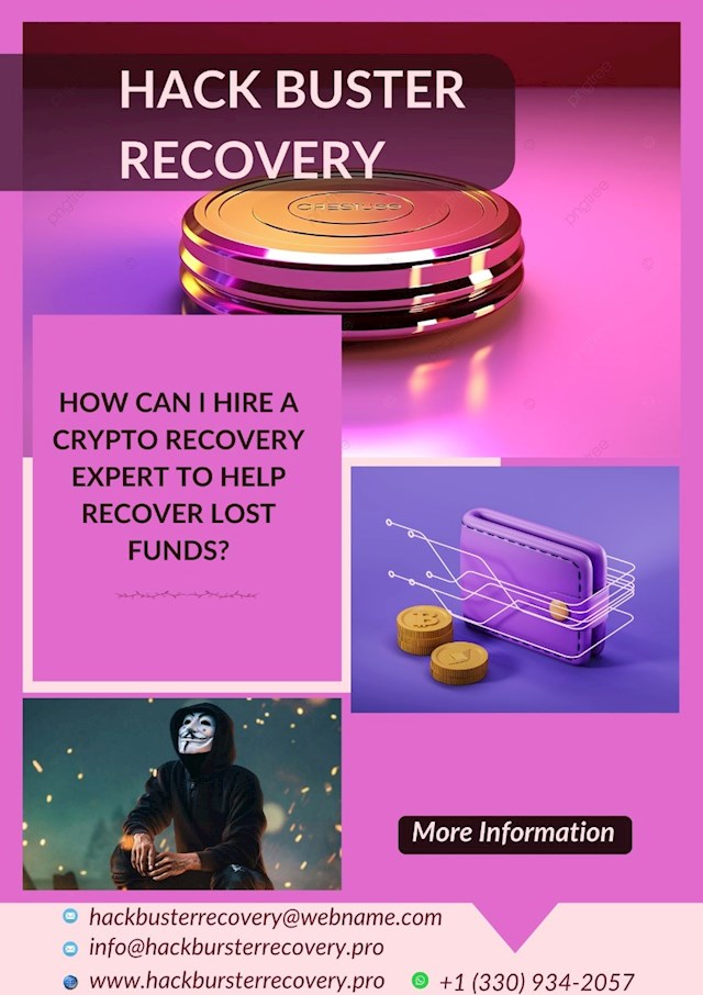 Losing access to hard-earned Bitcoin can plunge individuals into a state of despair and uncertainty, casting a shadow of doubt over their financial security. However, amidst the turmoil, there exists a beacon of hope – Hack Buster Recovery. My encounter with this exceptional team of digital forensics professionals was nothing short of transformative, breathing new life into a seemingly bleak situation.losing access to my Bitcoin holdings, I found myself at a crossroads, unsure of how to proceed. The complexity of blockchain technology only compounded my sense of hopelessness, leaving me adrift in a sea of uncertainty. It was at this critical juncture that I made the fortuitous decision to reach out to Hack Buster Recovery—a choice that would prove to be a turning point in my ordeal.From the onset, it was evident that Hack Buster Recovery. possessed the expertise and specialized tools necessary to navigate the intricate landscape of digital currency recovery. Led by a team of dedicated professionals well-versed in the nuances of blockchain technology, they embarked on a meticulous journey to trace the movements of my misplaced Bitcoin.
The relief and appreciation that washed over me upon being reunited with my digital assets cannot be overstated. What could have been a harrowing ordeal transformed into a tale of triumph, thanks to the unwavering commitment and technical prowess of Hack Buster Recovery. Their professionalism and dedication shone through every step of the process, instilling in me a newfound sense of trust and confidence. Hack Buster Recovery's success in restoring my Bitcoin holdings proved to be a lifeline, safeguarding my investment's returns and preserving my financial stability. Their ability to navigate the complexities of digital forensics with precision and efficiency is a testament to their unparalleled expertise in the field..my encounter with Hack Buster Recovery. served as a poignant reminder that amidst the ever-present threat of digital fraud, there are knowledgeable professionals committed to aiding individuals in reclaiming what is rightfully theirs. Their steadfast dedication to their clients' well-being is a testament to their integrity and unwavering resolve.
my experience with Hack Buster Recovery. was nothing short of remarkable. They not only restored my lost Bitcoin but also imbued me with a renewed sense of hope and optimism for the future. For anyone grappling with the devastating effects of digital currency loss, Hack Buster Recovery. stands as a beacon of trust and reliability, ready to guide you through the darkness and into the light of financial recovery.

EMAIL: hackbusterrecovery(@)webname. com
WHATSAPP: +1 (330) 934-2057
WEBSITE: hackbursterrecovery.pro/index. htm