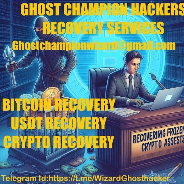 I am WILMOTT CURTIS from Bakersfield, CA,United States. ghostchampionrecovery@cyberservices.com  ,I need to share this here so you won’t lose your money cheaply to scam brokers. I invested about $290,278 on a binary option platform, then I decided to withdraw after several weeks. The withdrawal wasn’t successful, so I tried to contact the platform via email and phone number. I didn't get a response from them when everything started looking weird. Some weeks later I got a letter from them insisting I should invest more money if I want to withdraw my money which I rejected and I never heard from them again. That was when I knew I had been scammed. I was really devastated at that moment and felt so bad that my hard earned money was gone. After some months I came across a lot of testimonies on the web how Ghost Champion Cyber Hack Service Telegram : https://t.me/WizardGhosthacker had helped many people recover their stolen scammed funds or duped money on bitcoin or any other form of digital currency. I contacted them and they promised to help me get my money back and asked me for some info about the scammer which I provided. The result was amazing. I recovered all my stolen money in 48hours. I was so happy as I never believed I could get my money back. Thanks Ghost Champion  Cyber Hack Service E mail: ghostchampionwizard@gmail.com  and you restore my happiness as I could see my funds in my wallet. They are capable of recovering any crypto coins Bitcoin, Usdt ,Eth, Dogecoin, bank transfer scammed funds with their guidelines and skills. Telegram: https://t.me/WizardGhosthacker WEBSITE : https://championhacker0.wixsite.com