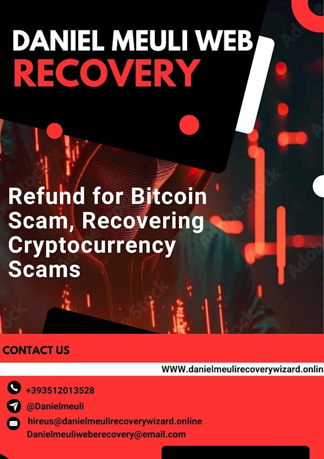 WWW.danielmeulirecoverywizard.online represents a significant advancement in cryptocurrency recovery, offering a beacon of possibility for those trapped by fraudulent schemes. In a landscape where technology evolves incessantly, their innovative methods for tracing Bitcoin addresses and identifying associated platforms or exchanges stand out as a beacon of progress. Having personally suffered losses exceeding $50,000 due to Binary Options Trading, I turned to Daniel Meuli Web Recovery for assistance, and their professional and ethical approach yielded remarkable results. Their ability to navigate the complexities of blockchain technology and uncover crucial information regarding illicit transactions speaks volumes about their expertise and proficiency. What distinguishes Daniel Meuli Web Recovery is not just their technical prowess, but also their unwavering commitment to professionalism and ethical conduct. Amidst a sea of dubious actors, their dedication to integrity and transparency instills confidence in their services. Daniel Meuli Web Recovery's emphasis on delivering "professional and ethical service" underscores their commitment to conducting business with integrity. Trust is paramount in matters of financial recovery, and their adherence to ethical standards reinforces their reputation as a reliable ally in the fight against financial exploitation. the successful retrieval of funds from a scam binary options company underscores the efficacy of their efforts. Their ability to recover what was thought to be lost forever demonstrates their effectiveness in combating fraudulent activities. This outcome solidifies their standing as a trusted partner in the pursuit of justice for victims of financial exploitation. The invitation to seek assistance from Daniel Meuli Web Recovery further highlights their dedication to helping those in need. By extending a helping hand to individuals who have been defrauded, they demonstrate a sense of responsibility and empathy that is often lacking in the digital realm..my experience with Daniel Meuli Web Recovery exemplifies their pivotal role in aiding individuals grappling with the aftermath of financial exploitation. Their innovative approach, coupled with a steadfast commitment to professionalism and ethics, positions them as a leading authority in the field of financial recovery. Daniel Meuli Web Recovery offers a reliable solution for anyone navigating the complexities of cryptocurrency fraud, promising to restore what was unjustly taken. 
CONTACT.   
WHATSAPP    +393512013528     OR TELEGRAM  (AT) DANIELMEULI