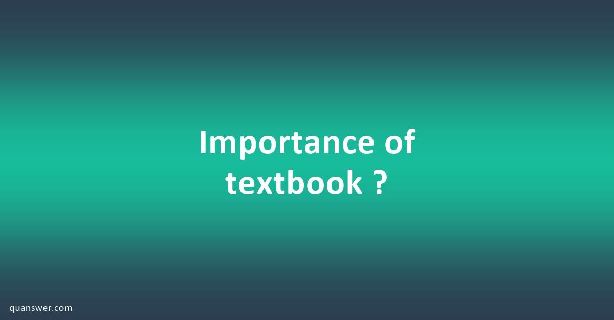 importance of textbook review