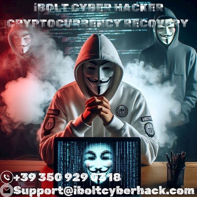 Lost Your Crypto to Fake Site? iBolt Cyber Hacker can help with recovery.

This article is a simple and useful instruction  for anyone who has fallen victim to crypto scams. It clearly explains the growing threat of fake crypto sites and introduces iBolt Cyber Hacker as a specialized service for recovering lost crypto. The article's step-by-step outline iBolt Cyber Hacker recovery process provides reassurance and clarity, making it a valuable resource for those in need. The team is empathetic and trustworthy. Highly recommended for anyone affected by cryptocurrency fraud.

Email: S u p p o r t @ ibolt cyber hack . com
Website: h t t p s : / / ibolt cyber hack . com /