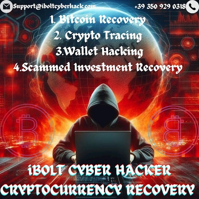 Hire A Legal Bitcoin Recovery Agency: iBolt Cyber Hacker

I recently had the opportunity to work with iBolt Cyber Hacker to recover my Bitcoin, I couldn't be more satisfied with their service. Their team has deep understanding of cryptocurrency recovery. they took the time to explain the entire recovery process, addressing all my concerns and questions. Throughout the recovery, they kept me updated with regular progress reports. They managed to recover my Bitcoin in a timely manner. The transparency and honesty displayed by the iBolt Cyber Hacker team is truly commendable.

You've lost access to your Bitcoin, I recommend iBolt Cyber Hacker. 

Email: S u p p o r t @ ibolt cyber hack . com
Cont/Whtp + 3. .9 .3. .5..0. .9. 2. 9. .0 .3. 1 .8.
Website: h t t p s : / / ibolt cyber hack . com /