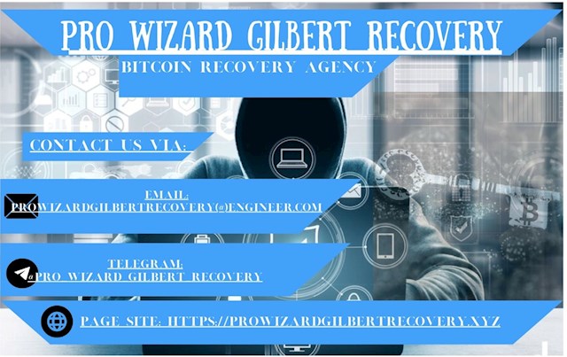 Pro Wizard Gilbert Recovery  boasts a high success rate and customer satisfaction. Their team of experts has helped numerous clients recover lost Bitcoin and other digital assets, earning a reputation for excellence and reliability. By using their services, individuals can benefit from a high level of expertise, a fast and efficient recovery process, and a commitment to customer satisfaction. Whether you have lost Bitcoin due to hacking, fraud, or other forms of cybercrime,
Pro Wizard Gilbert Recovery can help you recover your funds and get back on track.
Pro Wizard Gilbert Recovery can be contacted by: prowizardgilbertrecovery(@)engineer.com /
WhatsApp: +1 (361) 418‑1326