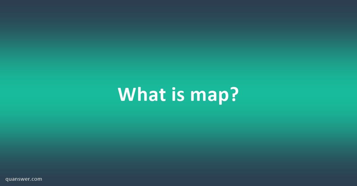 what-is-map-quanswer