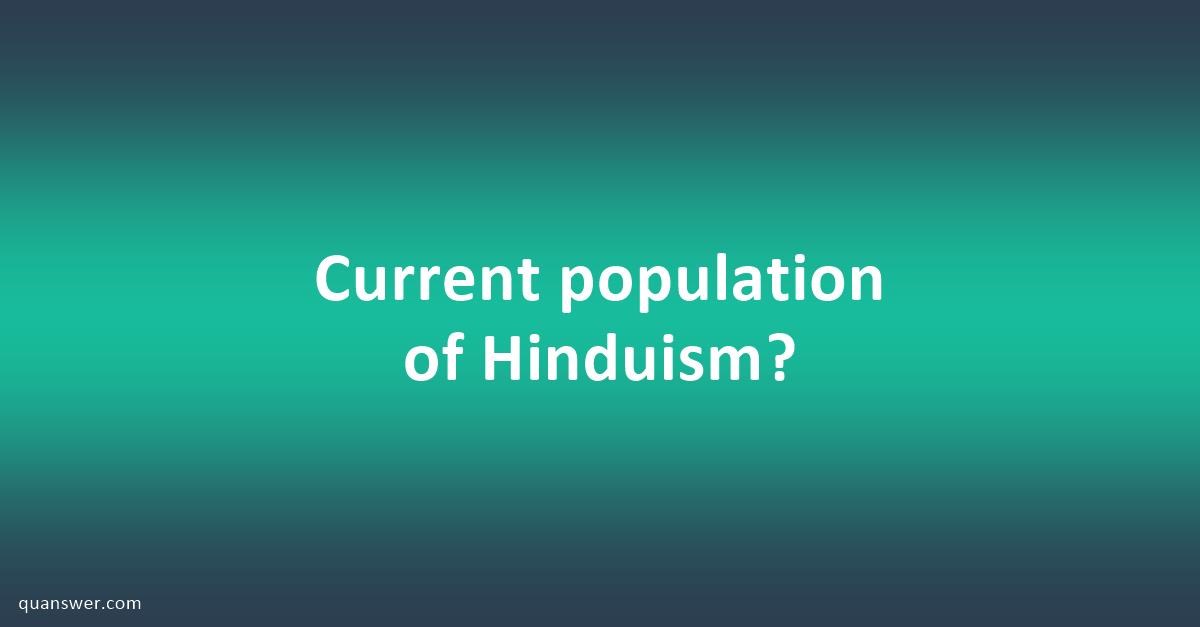 current-population-of-hinduism-quanswer