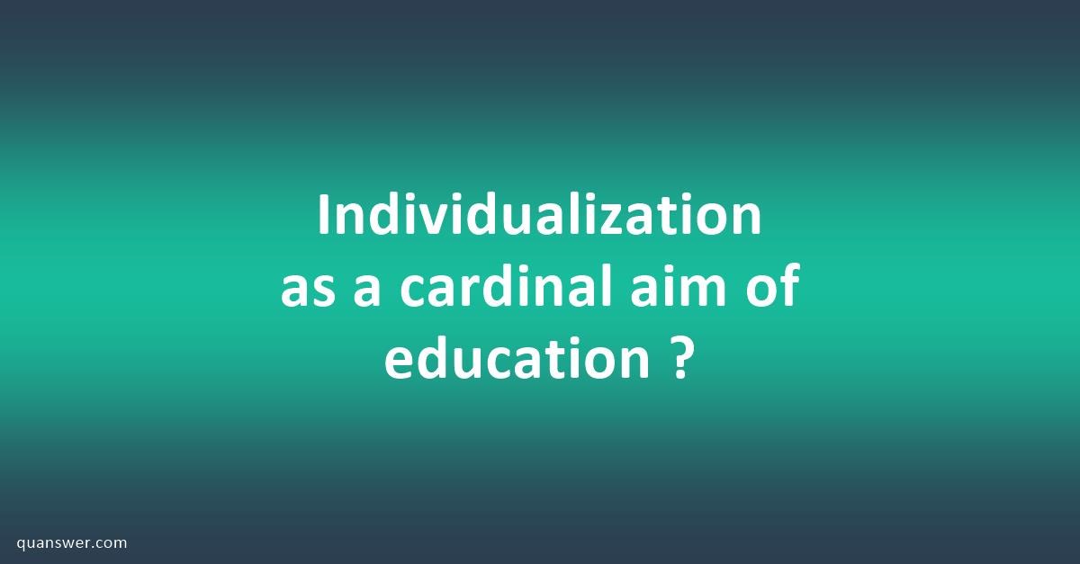 individualization of education