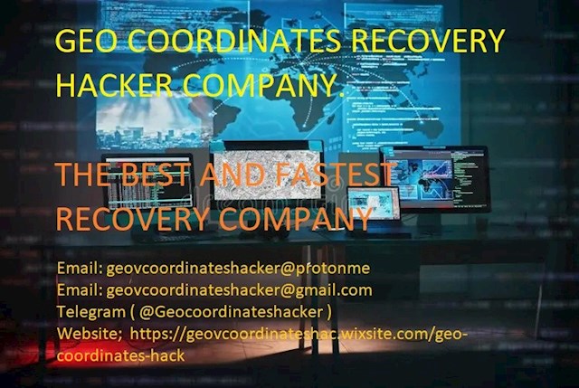 HIRE A HACKER FOR RECOVERY STOLEN FUNDS FROM
SCAMMERS.. USDT / BTC / ETH - REACH OUT TO GEO COORDINATES RECOVERY  HACKER...

I found a reason to be happy again with the help of GEO COORDINATES RECOVERY HACKER.. Retrieving back my lost investment funds which was stuck up in an investment platform for months inaccessible, I started with little funds and was able to make my withdrawals which before I could know what was happening, I had already put in $960,000 worth of cryptocurrency watched my profits grow each passing day with the platform but going forward I decided to make more withdrawal which the platform declined. It became more shocking to me when it got to three months and I couldn't still process the withdrawal with the investment platform even after reaching out to their customer support to rectify the issue, all my messages from that moment weren't answered. I reached out to GEO COORDINATES RECOVERY HACKER. Who is a highly reputable cryptocurrency recovery service for assistance. The team of experts conducted extensive research, Choosing them to assist with their service in my case has been the best decision of my life and they kept to their promise from our first contact that my funds will be retrieved. They retrieved back my lost investment funds during the recovery process and they provided me with every minute update on the progress made with the recovery. If you have experience cryptocurrency lost, kindly reach out to GEO COORDINATES RECOVERY HACKER. I appreciate them for helping me get back on my feet. I wish you success in getting your funds back.
Get in touch with them straight immediately with their contact. At. 

Email: ( geovcoordinateshacker@protonme )
Email: ( geovcoordinateshacker@gmail.com )
Website;  https://geovcoordinateshac.wixsite.com/geo-coordinates-hack
WhatsApp ( +1 (512) 550 1646 )
 