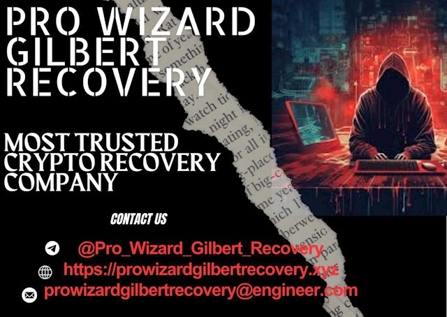 Discovering Pro Wizard Gilbert Recovery, their recovery service turned my fortunes around after a devastating loss of $120,170 due to a wrong investment with an online crypto platform. Initially, everything seemed promising, and I made successful withdrawals into my wallet in the first few months, which encouraged me to invest more. However, my subsequent attempts to withdraw funds hit a dead end, leaving me perplexed and frustrated. Despite numerous attempts to resolve the issue with the company, no satisfactory outcome was achieved, leading me to the painful realization that I had fallen victim to a scam. The experience left me emotionally shattered, as I grappled with the consequences of losing such a significant sum of money. If only I had known the true nature of the platform beforehand, I wouldn't have found myself in such a dire situation. Thankfully, a glimmer of hope emerged when I came across Pro Wizard Gilbert Recovery, With nothing to lose, I decided to reach out to them for assistance in recovering my lost funds. Their reputation for successfully assisting victims of online scams, coupled with their dedication to ethical practices, Gave me the confidence to trust in their abilities. The process of working with Pro Wizard Gilbert Recovery was smooth and transparent. Their team of experts meticulously analyzed my case and devised a strategy to reclaim my stolen funds. With their assistance, I was able to navigate the complexities of digital fraud and take steps toward restoring my financial stability. In the end, the decision to seek help from Pro Wizard Gilbert Recovery proved to be a game-changer. Not only did they help me recover my lost investment funds, but they also provided much-needed support and guidance throughout the process. For anyone facing a similar ordeal, I wholeheartedly recommend reaching out to Pro Wizard Gilbert Recovery for assistance. Their expertise and dedication make them a trusted ally in the fight against online scams and fraud. Email: prowizardgilbertrecovery(@)engineer .com

Telegram: @Pro_Wizard_Gilbert_Recovery
Visit https://prowizardgilbertrecovery.xyz,  
Best Wishes.