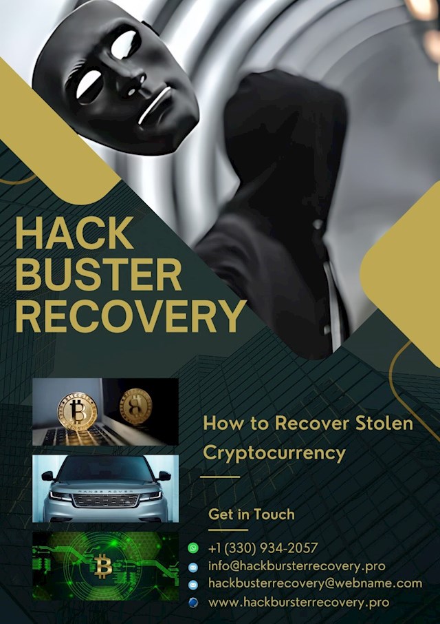 Hack Buster Recovery has indeed lived up to its sterling reputation, and I can unequivocally vouch for the recovery service it provides. My journey began with the bitter realization of falling victim to a fraudulent investment business, resulting in the loss of $220,000 worth of Bitcoin. The initial shock and devastation were palpable, but a glimmer of hope emerged when my dashboard displayed a balance of nearly $332,000 just weeks later. However, this hope was short-lived as my attempts to withdraw the funds were met with relentless denials, casting a shadow of doubt and despair over my once-optimistic outlook. Despite my persistent efforts to reach out to the purported support team, my pleas for assistance fell on deaf ears, leaving me feeling abandoned and helpless in the face of adversity. Driven by desperation and an unwavering resolve to reclaim what was rightfully mine, I began scouring alternative avenues for recourse. It was during this tumultuous time that I stumbled upon testimonials on social media from individuals who had triumphed over similar adversities with the help of Hack Buster Recovery. Buoyed by their encouraging accounts, I took the leap of faith and reached out to Hack Buster Recovery for assistance. Little did I know that this decision would mark the beginning of a transformative journey toward redemption. Guided by their expertise and unwavering support, I embarked on the arduous path to reclaim my stolen funds. The road to recovery was fraught with challenges, from navigating intricate financial transactions to confronting doubts and skepticism at every turn. Yet, fueled by the unwavering determination instilled by the Hack Buster Recovery, I pressed onward, refusing to succumb to the obstacles that lay in my path. Months of tireless effort and relentless perseverance culminated in a moment of triumph as I received the long-awaited news: my $351,120 deposit had been successfully recovered. The overwhelming wave of relief and gratitude that washed over me was indescribable, a testament to the invaluable impact of Hack Buster  Recovery's unwavering dedication and expertise. My experience with Hack Buster Recovery has been nothing short of extraordinary. Their unparalleled unwavering commitment to justice and unparalleled expertise have not only restored my stolen funds but also renewed my faith in the possibility of redemption. I wholeheartedly endorse their services to anyone in need of assistance in reclaiming funds from scammers. If you find yourself in a similar situation, do not hesitate to reach out to Hack Buster Recovery for help. They are not just service providers; they are true lifesavers.

EMAIL: hackbusterrecovery(@)webname. com
WHATSAPP: +1 (330) 934-2057
WEBSITE: hackbursterrecovery.pro/index. html  