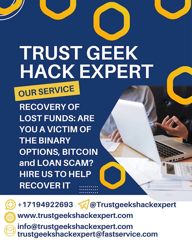 I don't want to terrify anyone, but the rise in internet theft is a growing concern that we cannot ignore. The digital age has brought numerous advantages, but it has also introduced new risks, especially in the realm of online fraud. Recently, a relative of mine fell victim to an investment scam that promised a 100 percent return in just a week. While such promises may sound tempting and almost too good to be true, they are often red flags indicating fraudulent schemes. It’s easy to think that such scams only target those who are naive or greedy, but the reality is that anyone can become a victim of these sophisticated frauds. Scammers use increasingly convincing tactics to lure individuals into their traps, making it crucial for all of us to remain vigilant and informed about potential threats. Fortunately, there is hope even if you've been scammed. The first and most important step is to seek assistance rather than succumbing to fear and despair. Ignoring the situation or feeling embarrassed can prevent you from taking necessary actions that could help you recover your losses. In my relative’s case, after realizing he had been duped, he decided to take action. He completed a thorough investigation and was lucky enough to discover a service called TRUST GEEKS HACK EXPERT, TRUST GEEKS HACK EXPERT specializes in helping individuals who have been defrauded recover their funds from fraudulent schemes. They have a track record of successfully retrieving money that has been lost to bogus investment companies. It was eye-opening to learn that such services exist and can be effective. The idea that professionals could help recover stolen funds from scammers was something I hadn’t fully appreciated before. The key takeaway here is that there are resources and experts available to assist those affected by online fraud. It’s not just about accepting the loss and moving on; there are actionable steps you can take to potentially recover your funds. TRUST GEEKS HACK EXPERT, for example, works by leveraging its expertise and tools to trace and reclaim stolen assets, providing a glimmer of hope to those who have been misled by fraudulent operations. Additionally, it's important to note that filing a complaint with such services does not always require an upfront payment. Many reputable recovery services offer initial consultations or evaluations without demanding payment right away. This allows you to assess the situation and understand your options before committing any resources. If you find yourself in a similar predicament, reaching out for professional help should be your first course of action. In sharing this information, I aim to empower others with the knowledge that there is support available. Being informed about the existence of TRUST GEEKS HACK EXPERT and understanding how to approach them can make a significant difference in navigating the aftermath of an online scam. Remember, the best defense against fraud is to be proactive and seek help as soon as possible. it’s worth reiterating that awareness and caution are critical. Educate yourself about common scams and warning signs, and always verify the legitimacy of investment opportunities before committing any funds. By staying informed and vigilant, we can better protect ourselves and others from falling victim to these deceptive schemes. while internet theft is a serious issue, Visit TRUST GEEKS HACK EXPERT At Web https://trustgeekshackexpert.com   -   Telegram ID: Trustgeekshackexpert    &  E-mail:trustgeekshackexpert{@}fastservice{.}com

